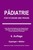Pädiatrie: Für Studium und Praxis