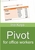 Pivot for office workers: Using Excel 365 and 2021