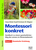 Montessori konkret - Band 4: Band 4: Kosmische Erziehung