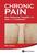 Chronic Pain: New Molecular Insights Into Pain And Treatment: New Molecular Insights into Pain and Treatment
