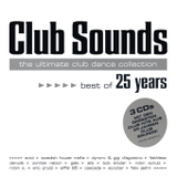 Club Sounds - Best Of 25 Years, 3 Audio-CD