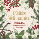 Fröhliche Weihnachten: 80 Etiketten für kleine und große Geschenke