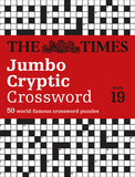 The Times Jumbo Cryptic Crossword: Book 19: 500 World-Famous Crossword Puzzles