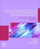 Green Sustainable Process for Chemical and Environmental Engineering and Science: Sonochemical Organic Synthesis