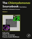The Chlamydomonas Sourcebook: Volume 2: Organellar and Metabolic Processes