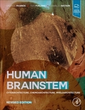 Human Brainstem: Cytoarchitecture, Chemoarchitecture, Myeloarchitecture