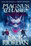 Magnus Chase#Magnus Chase and the Ship of the Dead (Book 3)