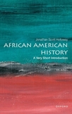 African American History: A Very Short Introduction