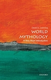 World Mythology: A Very Short Introduction: A Very Short Introduction