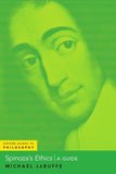 Spinoza's Ethics: A Guide