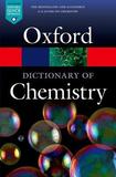 A Dictionary of Chemistry: The Perfect Reference for School of University Students