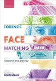 Forensic Face Matching: Research and Practice