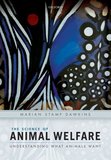 The Science of Animal Welfare: Understanding What Animals Want