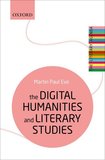 The Digital Humanities and Literary Studies