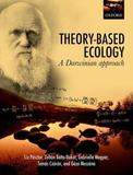 Theory-Based Ecology: A Darwinian approach