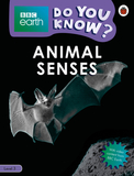 Do You Know? Level 3 ? BBC Earth Animal Senses