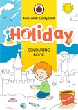 Fun With Ladybird#Fun With Ladybird: Colouring Book: Holiday