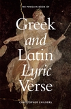 The Penguin Book of Greek and Latin Lyric Verse