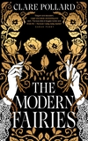 The Modern Fairies: the dazzling new novel from the author of Delphi