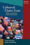 Upheaval in the Quiet Zone: 1199/SEIU and the Politics of Healthcare Unionism