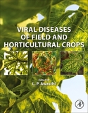 Viral Diseases of Field and Horticultural Crops