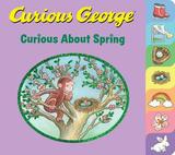 Curious George Curious about Spring Tabbed Board Book: Curious about Spring