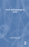 Food Anthropology in India