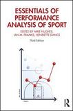 Essentials of Performance Analysis in Sport: Third edition