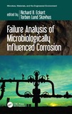 Failure Analysis of Microbiologically Influenced Corrosion