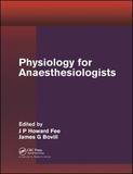 Physiology for Anaesthesiologists