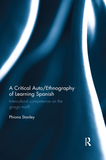 A Critical Auto/Ethnography of Learning Spanish: Intercultural competence on the gringo trail?