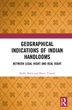 Geographical Indications of Indian Handlooms: Between Legal Right and Real Right