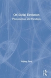 On Social Evolution: Phenomenon and Paradigm