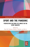 Sport and the Pandemic: Perspectives on Covid-19?s Impact on the Sport Industry