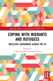 Coping with Migrants and Refugees: Multilevel Governance across the EU