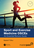 Sport and Exercise Medicine OSCEs: An Essential Revision Guide