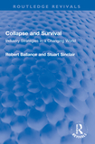 Collapse and Survival: Industry Strategies in a Changing World