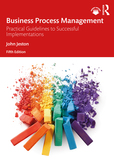 Business Process Management: Practical Guidelines to Successful Implementations