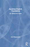 Japanese?English Translation: An Advanced Guide