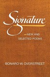 Signature ? New and Selected Poems: New and Selected Poems