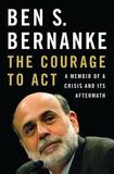 The Courage to Act ? A Memoir of a Crisis and Its Aftermath