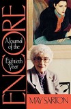 Encore ? A Journal of the Eightieth Year: A Journal of the Eightieth Year