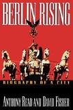 Berlin Rising ? Biography of a City: Biography of a City