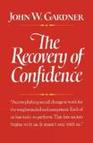 The Recovery of Confidence