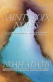 Saint Croix Notes: River Mornings, Radio Nights