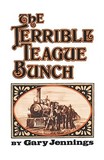The Terrible Teague Bunch