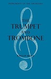 The Trumpet and Trombone