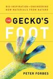 The Gecko`s Foot ? Bio?inspiration: Engineering New Materials from Nature: Bio-Inspiration: Engineering New Materials from Nature