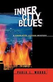 Inner City Blues ? A Charlotte Justice Novel: A Charlotte Justice Novel