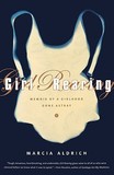 Girl Rearing: Memoir of a Girlhood Gone Astray